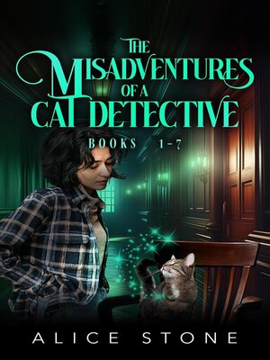 cover image of The Misadventures of a Cat Detective